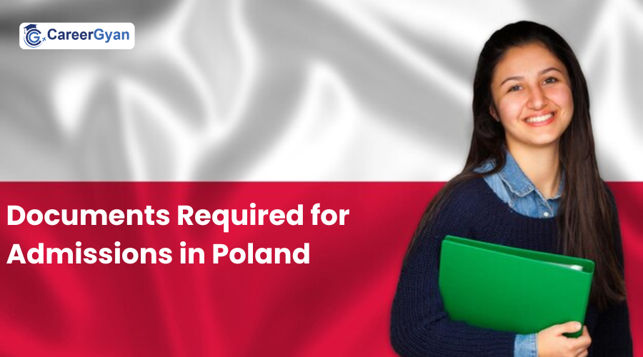 What are the documents required for admissions in Poland